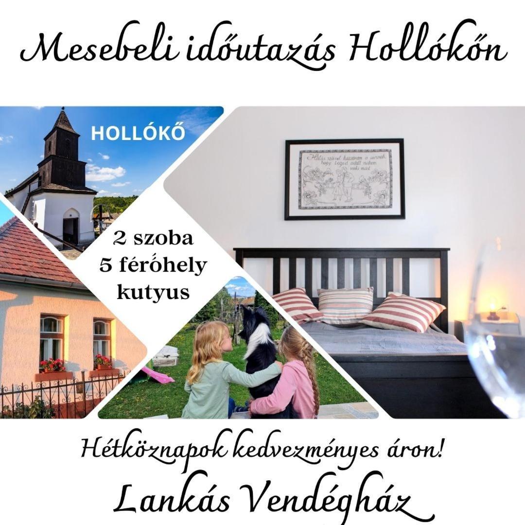 Lankás Vendégház - Hollókő Villa Kültér fotó