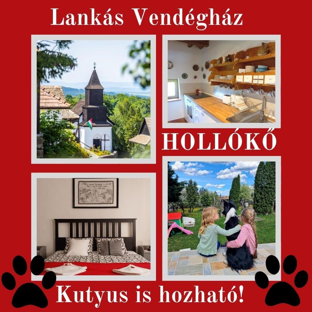 Lankás Vendégház - Hollókő Kültér fotó